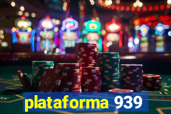 plataforma 939